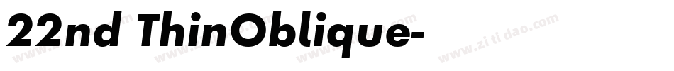 22nd ThinOblique字体转换